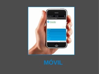 MÓVIL
 