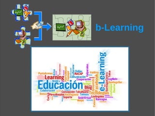 b-Learning
 