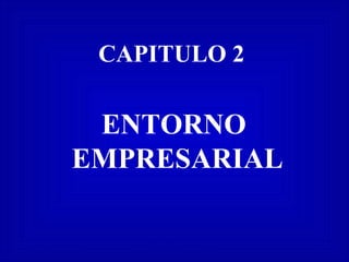 Issue:October1998 ISO 9000:2000 Udate - CD1 ENTORNO EMPRESARIAL   CAPITULO 2 