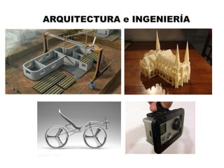 ARQUITECTURA e INGENIERÍA
 