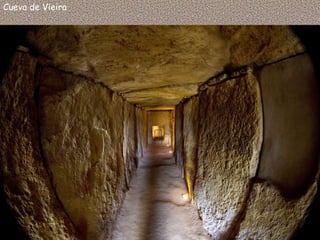 Cueva de Vieira
 