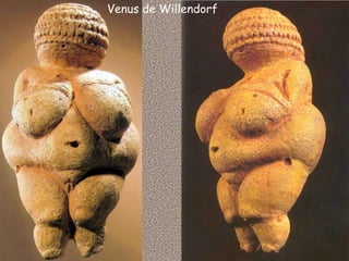 Venus de Willendorf
 