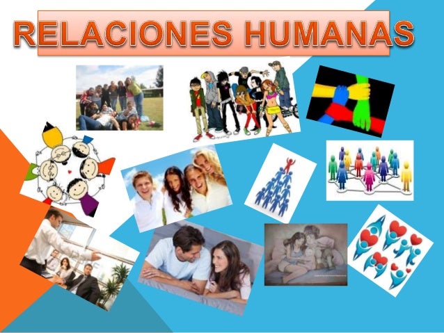 Introducción relaciones humanas