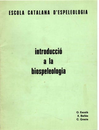 Introducció a la biospeleologia