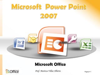 Microsoft  Power Point 2007 Microsoft Office 
