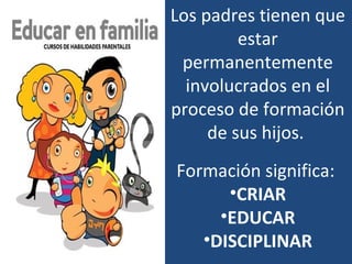 “La importancia de la participación de los padres de familia en la ...