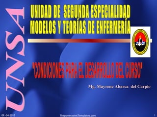 09 -04-2015 ThepowerpointTemplates.com 1
Mg. Mayrene Abarca del CarpioMg. Mayrene Abarca del Carpio
 