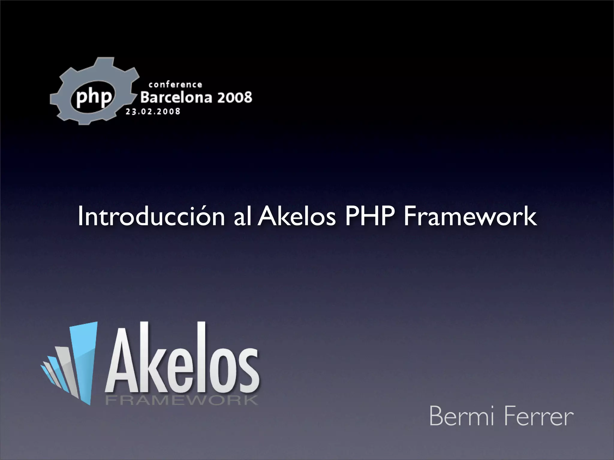 Introduccion al Akelos Php Framework