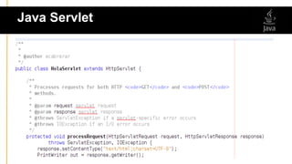 Java Servlet
 