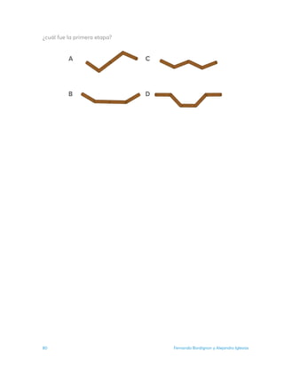 Fernando Bordignon y Alejandro Iglesias
80
¿cuál fue la primera etapa?
 