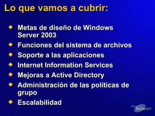 Lo que vamos a cubrir: ,[object Object],[object Object],[object Object],[object Object],[object Object],[object Object],[object Object]