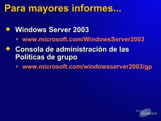 Para mayores informes... ,[object Object],[object Object],[object Object],[object Object]