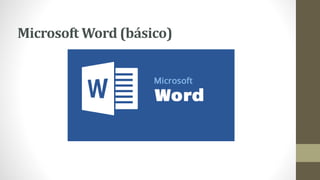 Microsoft Word (básico)
 