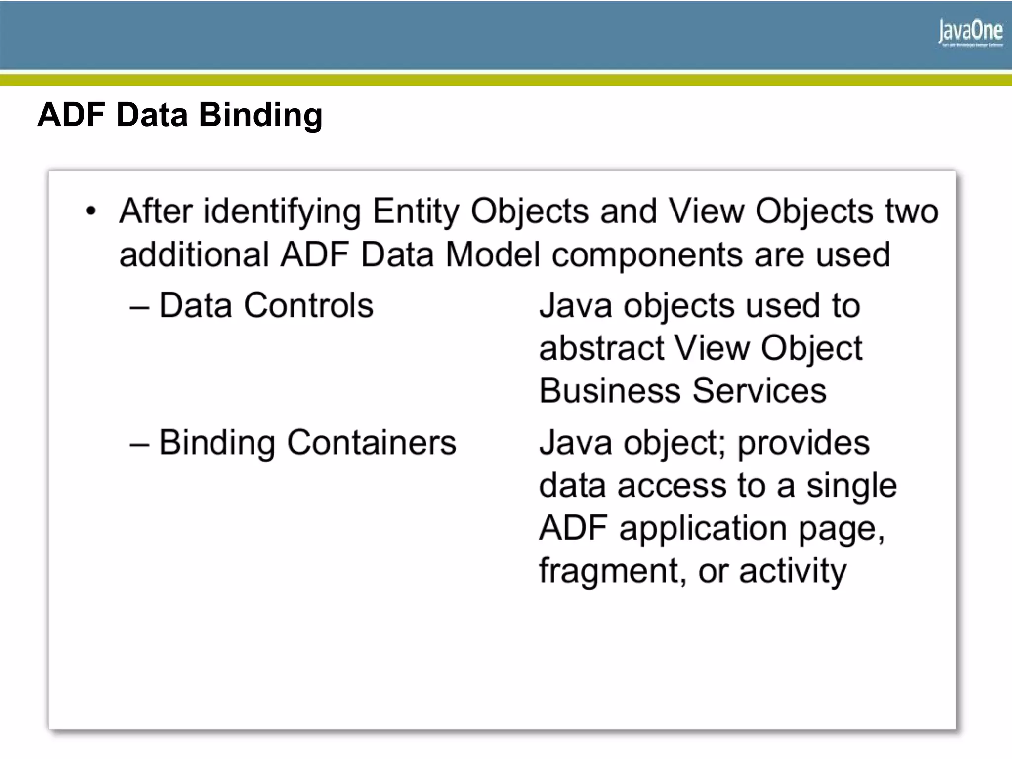 ADF Data Binding
 