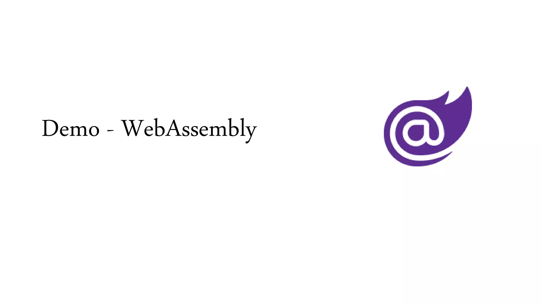 Demo - WebAssembly
 