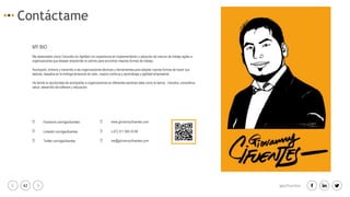 42 igacifuentes
Contáctame
MY BIO
Me desempeño como Consultor en Agilidad con experiencia en implementación y adopción de marcos de trabajo ágiles a
organizaciones que desean emprender el camino para encontrar mejores formas de trabajo.
Acompaño, entreno y transmito a las organizaciones técnicas y herramientas para adoptar nuevas formas de hacer sus
labores, basados en la entrega temprana de valor, mejora continua y aprendizaje y agilidad empresarial.
He tenido la oportunidad de acompañar a organizaciones en diferentes sectores tales como la banca , industria, consultoria,
salud, desarrollo de software y educación.
Facebook.com/igacifuentes
Linkedin.com/igacifuentes
Twitter.com/igacifuentes
www.giovannycifuentes.com
(+57) 311 565 43 68
me@giovannycifuentes.com
 
