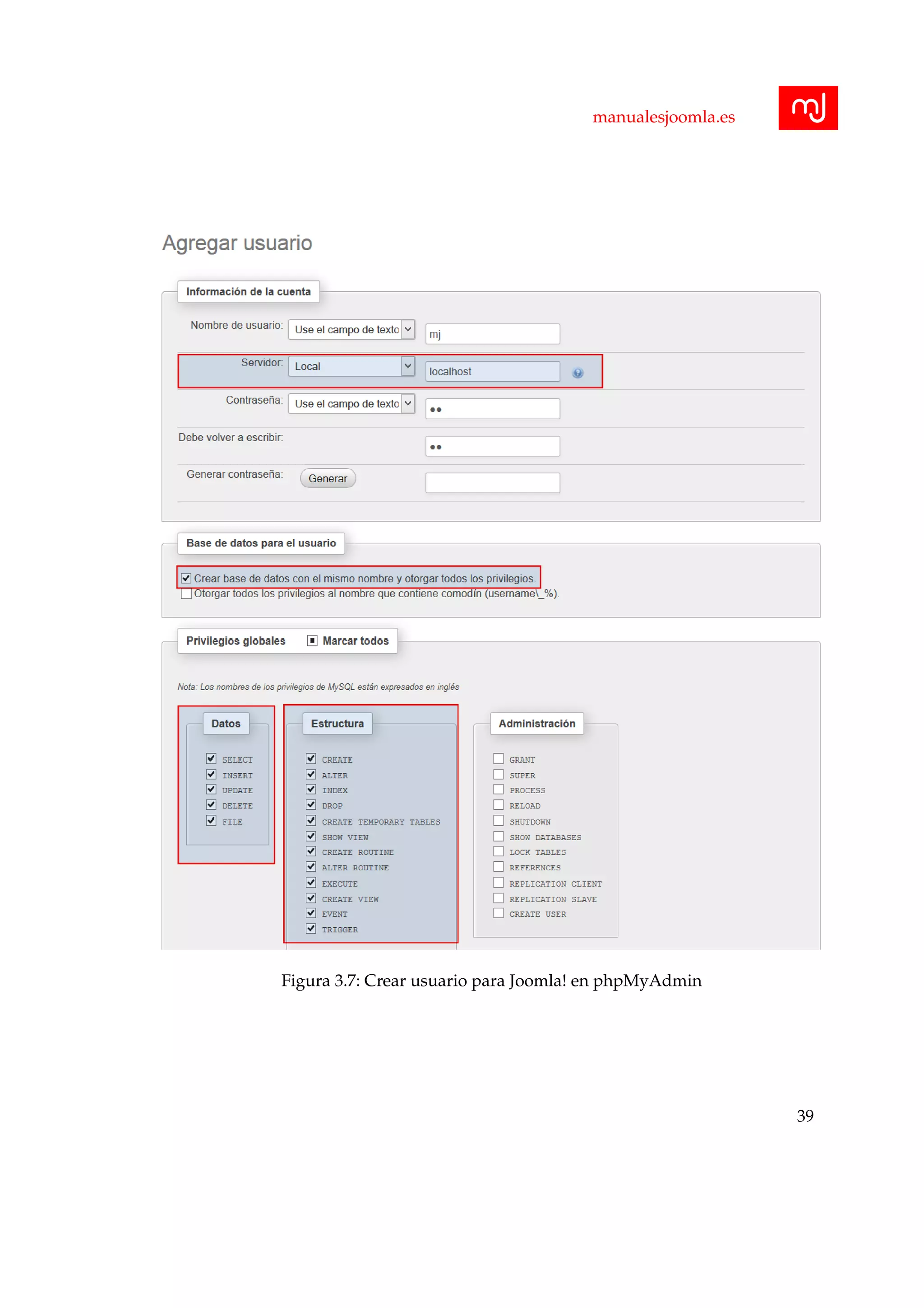 manualesjoomla.es
Figura 3.7: Crear usuario para Joomla! en phpMyAdmin
39
 
