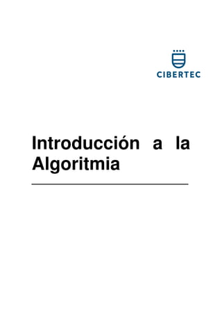 Introducción a la
Algoritmia
_____________________________
 