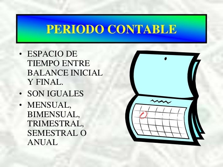 Concepto De Periodo Contable En Contabilidad
