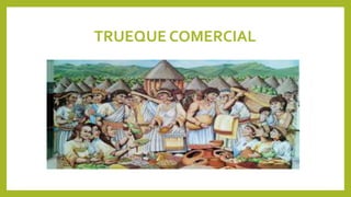 TRUEQUE COMERCIAL
 