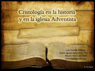 Luis Garrido Poblete
Pastor Iglesia Adventista 7mo. Día
     Misión Norte de Chile
      crisluxipa@gmail.com
 