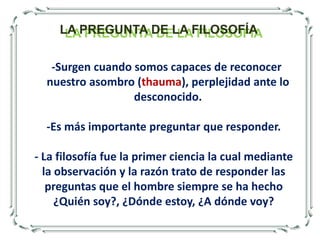 CARACTERÍSTICAS DE LA FILOSOFÍA      UNIVERSAL