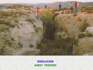 DISOLUCION
KARST YESIFERO
 