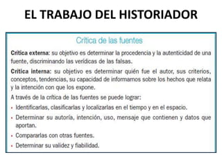 EL TRABAJO DEL HISTORIADOR