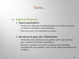 Cont…27Per.10Per.11Per.1nPer.01Per.0nPer.00Controlador de E/SControlador de E/SCPUCanal 1Canal 0MemoriaprincipalCachéAdaptador busBus delsistemab)b) Configuraciones con controladores de entrada/salida con un bus específico de E/SPara evitar este problema usualmente se utiliza una estructura con dos buses.En el aparece un bus específico de E/S.