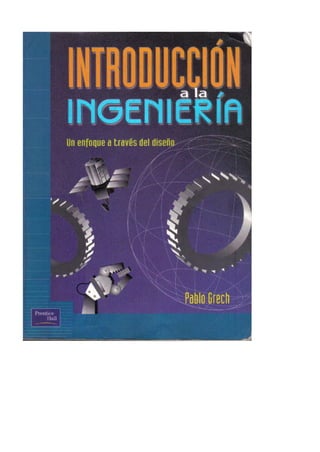 Introduccion a la_ingenieria_pablo_grech__1__edicion_bogota_2001