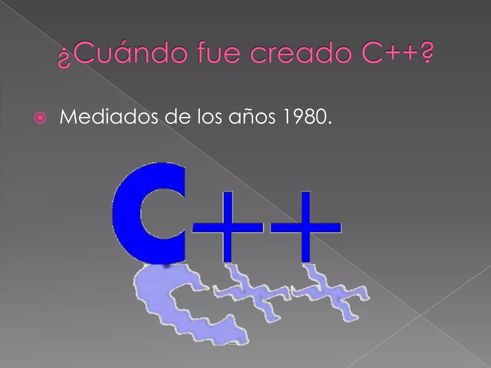  Mediados de los años 1980.