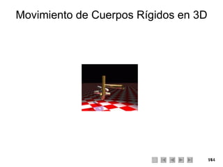 Movimiento de Cuerpos Rígidos en 3D 