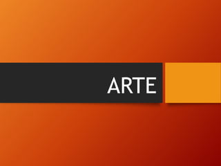 ARTE
 