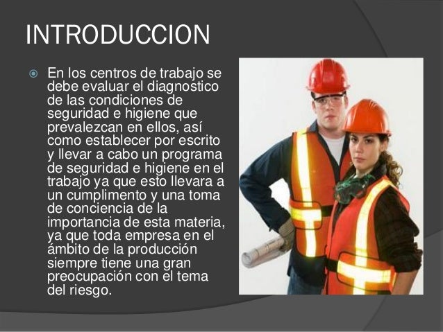 Introduccion De Higiene Y Seguridad En El Trabajo es.slideshare.net