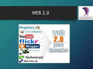 WEB 2.0
 