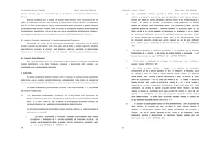 introducción al Derecho Tributario

Alberto Carlos Pacci Cárdenas

introducción al Derecho Tributario

asuntos tributarios cuya via procedimental sea la de observar el Procedimiento Administrativo

¡i.

General.

'Las

Alberto Carlos Pacci Cárdenas

universidades,

institutos

superiores

y

demás

centros

educativos

conforme a la legislación en la materia gozan de inafectación de todo

Algunos consideran que el estudio del proceso penal tributario como consecuencia de los

constituidos

impuesto directo e

indirecto que afecte los bienes, actividades y servicios propios de su finalidad educativa y

delitos de defraudación tributaria debe estudiarse en esta rama del derecho tributario. Consideramos

cultural.

que ello no debe ser asi toda vez que los temas procesales están reservados a aquella disciplina

especial de afectación para determinados bienes.

En materia

de aranceles de importación,

puede establecerse

un régimen

Las donaciones y becas con fines

jurídica denominada Derecho Procesal Penal. En cambio, si corresponde ocuparse desde la etapa de

educativos gozarán de exoneración y beneficios tributarios en la forma y dentro de los

la investigación administrativa - que no es otra cosa que el procedimiento de fiscalización tributaria -

limites que fije la ley. La ley establece los mecanismos de fiscalización a que se sujetan

hasta el ejercicio de la facultad discrecional de denunciar por delito de defraudación Tributaria.

las mencionadas instituciones,

asi como los requisitos y condiciones que deben cumplir

los centros culturales que por excepción puedan gozar de los mismos beneficios. Para
las instituciones educativas privadas que generen ingresos que por ley sean calificados

8.5. Derecho Tributario Internacional (o Derecho Internacional Tributario)

como utilidades, puede establecerse la aplicación del impuesto a la renta" (ARTICULO

Se encarga del estudio de los instrumentos internacionales relacionados con la materia

19").

tributaria suscritos por los Estados, entre otros, para evitar la doble o múltiple imposición tributaria,
para armonizar impuestos al consumo, para establecer beneficios especiales en determinadas

iii.

materias y para intercambiar información, asi como establecer mecanismos para combatir la evasión.

"No pueden someterse a referéndum la supresión o la disminución de los derechos
fundamentales de la persona, ni las normas de carácter tributario y presupuestal,
tratados internacionales en vigor" (ARTICULO

32°,

ni los

ULTIMO PÁRRAFO).

8.6. Derecho Penal Tributario
iv.

Que versa su estudio sobre los denominados ilícitos tributarios (infracciones tributarias de
carácter administrativo y los delitos tributarios, incluyendo al denominado delito contable), sus

También deben ser aprobados por el Congreso los tratados que crean,

modifican o

suprimen tributos" (ARTICULO 56°).

modalidades y las correspondientes sanciones.

v.

'Los

tributos

se

crean,

modifican

o

derogan,

o

se

establece

una

exoneración,

exclusivamente por ley o decreto legislativo en caso de delegación de facultades, salvo
7.-FUENTES.-

los aranceles y tasas, los cuales se regulan mediante decreto supremo. Los gobiernos
locales pueden crear,

Si hemos concebido el Derecho Tributario como el conjunto de normas jurídicas impositivas,

modificar y suprimir contribuciones y tasas,

o exonerar de éstas,

estas tienen que ser creadas mediante mecanismos preestablecidos. Estos medios de creación se

dentro de su jurisdicción y con los limites que señala la ley.

El Estado, al ejercer la

conocen como fuentes del Derecho Tributario en tanto medios generadores de estas normas jurídicas.

potestad tributaria, debe respetar los principios de reserva de la ley, y los de igualdad y
respeto de tos derechos fundamentales de la persona. Ningún tributo puede tener efecto

En nuestro ordenamiento jurídico tributario (NORMA III del Título Preliminar, C. T.) las fuentes

confiscatorio. Los decretos de urgencia no pueden contener materia tributaria.

del Derecho Tributario son:

siguiente a su promulgación.
a)

Las disposiciones constitucionales.' Constituyen una de las fuentes m á s importantes del

Las leyes de presupuesto no pueden contener normas

sobre materia tributaria. No surten efecto las normas tributarias dictadas en violación de

Derecho Tributario en tanto que la Constitución se concibe como la Ley Fundamental, la ley de
leyes.

Las leyes

relativas a tributos de periodicidad anual rigen a partir del primero de enero del año

lo que establece el presente articulo" (ARTICULO 74°).

En la Carta Política de 1993 se regulan, de modo general, la potestad tributaria, los
vi.

principios tributarios y las garantías correspondientes en materia tributaria.

'El Congreso no puede aprobar tributos con fines predeterminados, salvo por solicitud del
Poder Ejecutivo.

En cualquier otro caso,

las leyes de Indole tributaria referidas

a

En dicho texto constitucional encontramos diversos artículos relativos a la materia tributaria la
cual pasamos a transcribir.
i.

beneficios

Finanzas. Sólo por ley expresa, aprobada por dos tercios de los congresistas, puede

'Los libros,

y

requieren

temporalmente

previo informe

un

determinada zona del país" (ARTICULO 79°).

a inspección o fiscalización de la autoridad competente, de confonnidad con la ley. Las
salvo

por orden judiciar (ARTICULO 2°. NUMERAL 10).
19

exoneraciones

establecerse selectiva

comprobantes y documentos contables y administrativos están sujetos

acciones que al respecto se tomen no pueden incluir su sustracción o incautación,

o

20

del Ministerio

tratamiento

tributario

de

Economía

especial para

y

una

 