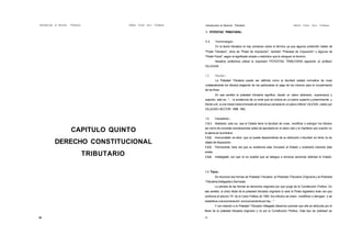 Introducción al Derecho

Tributario

Alheño Carlos l'acci Cárdenas

Introducción al Derecho Tributario

Alberto Carlos l'acci Cárdenas

1. POTESTAD TRIBUTARIA.1.1.

Terminología.En la teoría tributaria no hay consenso sobre el término ya que algunos preferirán hablar de

"Poder Tributario", otros de "Poder de Imposición", también "Potestad de Imposición" y algunos de
"Poder Fiscal", según el significado amplio o restrictivo que le otorguen al término.
Nosotros preferimos utilizar la expresión POTESTAD TRIBUTARIA siguiendo al profesor
VILLEGAS.
1.2.

Noción.La Potestad Tributaria puede ser definida como la facultad estatal normativa de crear

unilateralmente los tributos exigiendo de los particulares el pago de los mismos para el cumplimiento
de los fines.
En ese sentido la potestad tributaria significa, desde un plano abstracto, supremacía y
sujeción, esto es, "... /a existencia de un ente que se coloca en un plano superior y preeminente, y
frente a él, a una masa indiscriminada de individuos ubicada en un plano inferior' (ALESSI, citado por
VILLEGAS HECTOR; 1998: 186).
1.3.

Caracteres.-

1.3.1. Abstracto: esto es. que el Estado tiene la facultad de crear, modificar o extinguir los tributos

CAPITULO QUINTO
DERECHO CONSTITUCIONAL

así como de conceder exoneraciones antes de ejercitarla en el plano real y la mantiene aún cuando no
la ejerza en la práctica.
1.3.2.
1.3.3.

TRIBUTARIO

Irrenunciable: es decir, que no puede desprenderse de su atribución o facultad en tanto no es

objeto de disposición.
Permanente: toda vez que su existencia esta vinculado al Estado y subsistirá mientras éste

exista.
1.3.4.

Indelegable: por que no es posible que se delegue a terceras personas distintas el Estado.

1.4. Tlpos.Se reconoce dos formas de Potestad Tributaria: la Potestad Tributaria Originaria y la Potestad
Tributaria Delegada o Derivada.
La primera de las formas se denomina originaria por que surge de la Constitución Política. En
ese sentido, el único titular de la potestad tributaria originaria lo será el Poder legislativo toda vez que
conforme al articulo 74° de la Carta Política de 1993 'los tributos se crean, modifican o derogan, o se
establece una exoneración, exclusivamente por ley..."
Y con relación a la Potestad Tributaria Delegada debemos precisar que ella es atribuida por el
titular de la potestad tributaria originaria y no por la Constitución Política. Esta tipo de potestad se
49

50

 