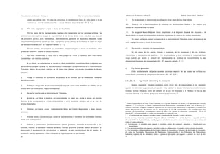 Introducción al Derecho Tributario

Alberto Carlos I'acci Cárdenas

plazo que señale ésta. En caso se comunique la transferencia fuera de dicho plazo o no se

Introducción al Derecho Tributario

Alberto Carlos I'acci Cárdenas

9.

No ha declarado ni determinado su obligación en el plazo de tres días hábiles.

10.

Omite a uno o más trabajadores al presentar las declaraciones relativas a los tributos que

comunique, cesará cuando prescriba la deuda tributaria respectiva (Art 17°, C. T.).

c)

Por d o l o , negligencia grave o abuso de facultades
En los casos de los representantes legales y los designados por las personas jurídicas, los

administradores o quiénes tengan la disponibilidad de los bienes de los entes colectivos que carecen

graven las remuneraciones de éstos.
11.

de personería jurídica y los mandatarios, administradores, gestores de negocios y albaceas, existe
responsabilidad solidaria cuando por dolo, negligencia grave o abuso de facultades se dejen de pagar

Se acoge al Nuevo Régimen Único Simplificado o al Régimen Especial del Impuesto a la

Renta siendo un sujeto no comprendido en dichos regímenes en virtud a las normas pertinentes.
En todos los demás casos, corresponde a la Administración Tributaria probar la existencia de
dolo, negligencia grave o abuso de facultades.

las deudas tributarias (Art 16°, segundo párrafo, C. T.).
En ese sentido, se considera que existe dolo, negligencia grave o abuso de facultades, salvo

d)

prueba en contrarío, cuando el deudor tributario:
1.

No lleva contabilidad o lleva dos o más juegos de libros o registros para una misma

contabilidad, con distintos asientos.

Por acción u omisión del representante
En los casos de los padres, tutores y curadores de los incapaces y de los síndicos,

interventores o liquidadores de quiebras y los de sociedades y otras entidades la responsabilidad
surge cuando por acción u omisión del representante se produce el incumplimiento de las
obligaciones tributarias del representado (Art 16°, segundo párrafo, O T.)

A tal efecto, se entiende que el deudor no lleva contabilidad, cuando los libros o registros que
se encuentra obligado a llevar no son exhibidos o presentados a requerimiento de la Administración
Tributaria, dentro de un plazo máximo de 10 (diez) días hábiles, por causas Imputables al deudor

e)

Por hecho generador
Están solidariamente obligadas aquellas personas respecto de las cuales se verifique un

tributario.

mismo hecho generador de obligaciones tributarias (Art. 19°, O T.).
2.

Tenga la condición de no habido de acuerdo a las normas que se establezcan mediante

decreto supremo.
3.

2.3.4.2.2.2.3.

Emite y/u otorga más de un comprobante de pago así como notas de débito y/o crédito, con la

misma serie y/o numeración, según corresponda.

Agentes de retención y de percepción

Nuestra legislación tributaria establece como tercer tipo de responsables a los llamados
agentes de retención o agentes de percepción. Esta calidad de deudor tributario la encontramos en
diversas normas tributarias como por ejemplo en la Ley del Impuesto a la Renta y en la Ley del

4.

No se ha inscrito ante la Administración Tributaria.

5.

Anota en sus libros y registros los comprobantes de pago que recibe u otorga por montos

Impuesto General a las Ventas e Impuesto Selectivo al Consumo. 39

distintos a los consignados en dichos comprobantes u omite anotarlos, siempre que no se trate de
39

errores materiales.
6.

Obtiene, por hecho propio, indebidamente Notas de Crédito Negociables u otros valores

similares.
7.

Emplea bienes o productos que gocen de exoneraciones o beneficios en actividades distintas

de las que corresponden.
8.

Elabora o comercializa clandestinamente bienes gravados, mediante la sustracción a los

controles fiscales; la utilización indebida de sellos, timbres, precintos y demás medios de control; la
destrucción o adulteración de los mismos; la alteración de las características de los bienes; la
ocultación, cambio de destino o falsa indicación de la procedencia de los mismos.
73

Sobre el particular en el Texto Único Ordenado de la Ley del Impuesto a la Renta (L1R) aprobado por Decreto
Supremo N° 179-2004-EF se puede encontrar diversas disposiciones vinculadas al tema. Asi, el articulo 67°
establece que están obligados a pagar el impuesto con los recursos que administren o dispongan y a cumplir las
demás obligaciones que, de acuerdo con las disposiciones de la LIR corresponden a los contribuyentes, las
personas que se enumeran, encontrándose dentro de ellas a los agentes de retención y percepción. Ya en el
articulo 67°, con mayor detalle se señala que los agentes de retención son:
"... a) Las personas que paguen o acrediten rentas consideradas de segunda y quinta categoría.
b) Las personas, empresas y entidades obligadas a llevar contabilidad de acuerdo al primer y segundo párrafos
del articulo 65° de la presente Ley, cuando paguen o acrediten honorarios u otras remuneraciones que constituyan
rentas de cuarta categoría.
c) Las personas o entidades que paguen o acrediten rentas de cualquier naturaleza a beneficiarios no
domiciliados.
d) Las personas jurídicas que paguen o acrediten rentas de obligaciones al portador u otros valores al portador.
e) Las Sociedades Administradoras de los Fondos Mutuos de Inversión en Valores y de los Fondos de Inversión,
así como las Sociedades Titulizadoras de Patrimonios Fideicometidos y los Fiduciarios de Fideicomisos
Bancarios, respecto de las utilidades, rentas o ganancias de capital que paguen o generen en favor de los
74

 