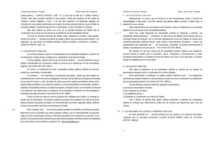 Introducción al Derecho Tributario

Alberto Carlos Pacci Cárdenas

Introducción al Derecho Tributario

juridica-politica.. ~ (GARCIA HORACIO, 2003: 13), ya sea que se trate de un Estado Federal o

Alberto Carlos Pacci Cárdenas

4.- LAS NECESIDADES PÚBLICAS.-

Unitario. Éste último supuesto aplicable al caso peruano, habria que considerar los tres niveles de

Históricamente, se conoce, que el hombre es un ser eminentemente social. La reunión de

Gobierno: Central, Regional y Local. Y, por otro lado, tenemos a la colectividad integrado por

individualidades a dado lugar a una vida colectiva que plantea ideales comunes y, desde luego, la

individuos de una sociedad determinada que requiere de ciertos servicios públicos al que el Estado se

*-/* satisfacción de las mismas.

encuentra obligado a satisfacer algunas de sus necesidades, lo que le convierte en "públicas".

Estos requerimientos que nos plantea la vida colectiva y que son satisfechas por una actividad

Bajo este contexto se afirma que el fin de la actividad financiera del Estado será el
cumplimiento de sus fines que se traduce en la satisfacción de las necesidades públicas.

estatal es lo que se conoce como necesidades públicas.
— - ^

Ahora bien, suele distinguirse las necesidades públicas en absolutas y relativas. Las

Los fines de actividad financiera del Estado suelen clasificarse en fiscales y extra fiscales,

necesidades públicas absolutas "... constituyen la razón de ser del Estado mismo (dentro de los se

siendo los primeros *... aquellos que tienen por objeto obtener recursos para el erario púbñco. Los

considera Estado de Derecho), por lo cuál éste desaparecería como tal si dejase de cumplir esos

segundos, los que tienen por finalidad satisfacer objetivos políticos, económicos o sociales..."

cometidos esenciales (defensa exterior, orden interno y administración de justicia)...", siendo sus

(GARCIA HORACIO. 2003: 15)

características más destacables que " . . . son esenciales, constantes, vinculadas esencialmente al
Estado y de satisfacción exclusiva por él ..."(VILLEGAS HECTOR, 1998:5),
Sin embargo, de otro lado vemos que las necesidades públicas relativas cuya satisfacción

3.- LOS SERVICIOS PÚBLICOS.-

incumbe también al Estado como la Educación, Salud, Transportes y Comunicaciones no están

Los servicios públicos suponen la materialización de las actividades estatales en provecho de

vinculadas intrínsicamente a la existencia misma del Estado, por lo que no son esenciales, e inclusive

la colectividad. A través de ella, se objetiviza el cumplimiento de los fines del Estado.

pueden ser satisfechas por los particulares.

En otras palabras, podemos afirmar que los servicios públicos *... son las prestaciones que el
Estado (representado por el gobierno) realiza en procura de la satisfacción de las necesidades
públicas" (VILLEGAS HECTOR, 1998:7).

6.- LOS GASTOS PÚBLICOS.-

En función a la satisfacción de esta» necesidades públicas podemos clasificar los servicios

Para lograr la satisfacción de las necesidades públicas se requiere que se realicen los

públicos en_esenoales y no esenciales.
Los primeros *... son inherentes a la soberanía del estado, puesto que sólo pueden ser

desembolsos necesarios para el cumplimiento de los fines estatales.
' —2?

Estos desembolsos lo constituyen los gastos públicos definidos como "... las erogaciones

prestados por él en forma exclusiva e indelegable, haciendo uso de todas las prerrogativas emanadas

dinerarias que realiza el Estado en virtud de ley para cumplir sus fines consistentes en la satisfacción

de su poder de imperio, o sea, del poder de mando que como suprema autoridad se ejerce sobre

de las necesidades públicas" (VILLEGAS HECTOR, 1998:31),

quienes están sometidos a su jurisdicción soberana. Los servicios públicos no esenciales, tienden a

De esta definición podemos extraer las siguientes características:

satisfacer necesidades públicas vinculadas al progreso y bienestar social, no se considerar inherentes

a) Se trata de desembolsos dinerarios

a la soberanía, por cuanto para su prestación no es ineludible la utilización de las prerrogativas

b) Son realizados por el Estado

emanadas del poder de imperio" (VILLEGAS HECTOR, 1998:8),

c) Es establecido por ley, y

Si bien en todos los casos los servicios públicos son brindados por el Estado, sin embargo es

d) Destinados al cumplimiento de los fines del Estado

posible que los particulares o la empresa privada se encargue de la prestación del resto de servicios

públicas es necesario que determinemos cuales son los recursos que disponemos para cubrir las

nacional, los que están reservados exclusivamente al Estado.
__£>

Pero a efectos de afrontar tales gastos públicos tendientes a satisfacer las necesidades

públicos distintos de aquellos vinculados con la administración de justicia, seguridad pública y defensa

mismas.

Otros, sostienen que "... los servicios públicos también se clasifican en divisible (es posible
determinar cual es el beneficio que cada ciudadano obtiene, que no necesariamente es igual para
cada uno) como la educación primaria; e indivisible (se prestan a la sociedad en su conjunto y no se
puede y no se puede precisar el beneficio que cada individuo obtiene; beneficia a todos los integrantes
de la comunidad) como la defensa o ¡ajusticia" (En: www.monoqrafias.com )

^fr

6.- LOS RECURSOS DEL ESTADO O INGRESOS PÚBLICOS.En líneas generales los "... recursos públicos son los ingresos en la tesorería del Estado,
cualquiera sea, su naturaleza económica o jurídica" (VALDEZ RAMON, citado por VILLEGAS
HECTOR. 1998:49).

8

 