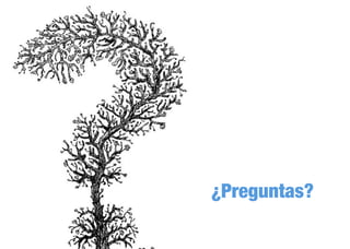 5
Cosas que me encantaría
que os llevarais de esta
charla
 