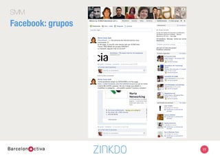 SMM
Facebook: grupos
77
 