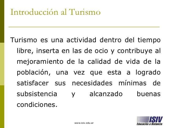 Consideciones generales del turismo - Introducción al Turismo