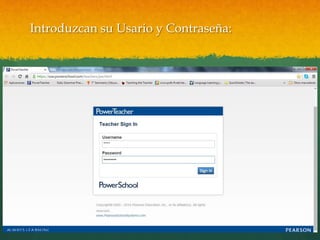 Introduzcan su Usario y Contraseña:
 