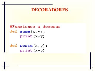 DECORADORES

7
4

 