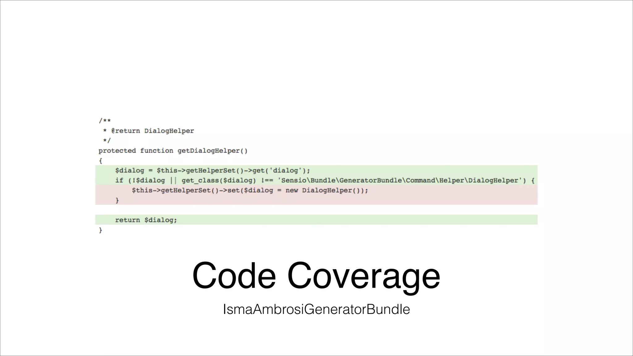 Code Coverage
IsmaAmbrosiGeneratorBundle

 