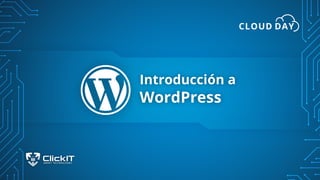 Introducción a
WordPress
 