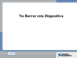 No Borrar esta Diapositiva 