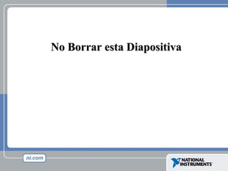 No Borrar esta Diapositiva 