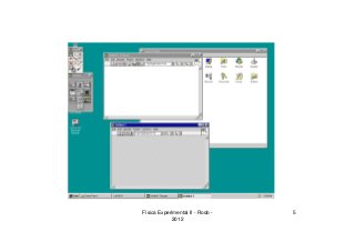 Física Experimental II - Rodo -
2012
5
 