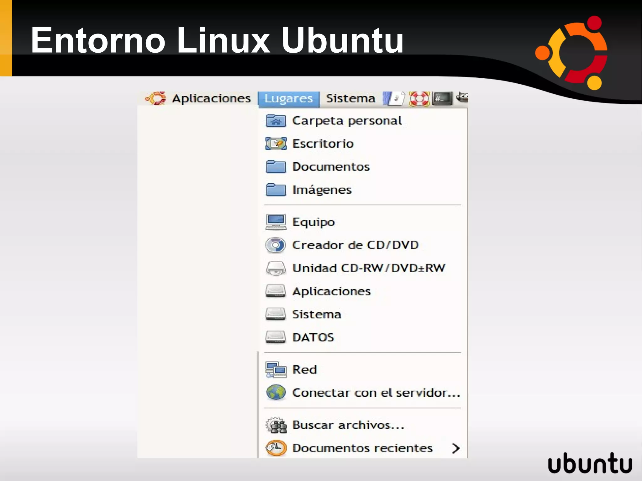 Entorno Linux Ubuntu
 